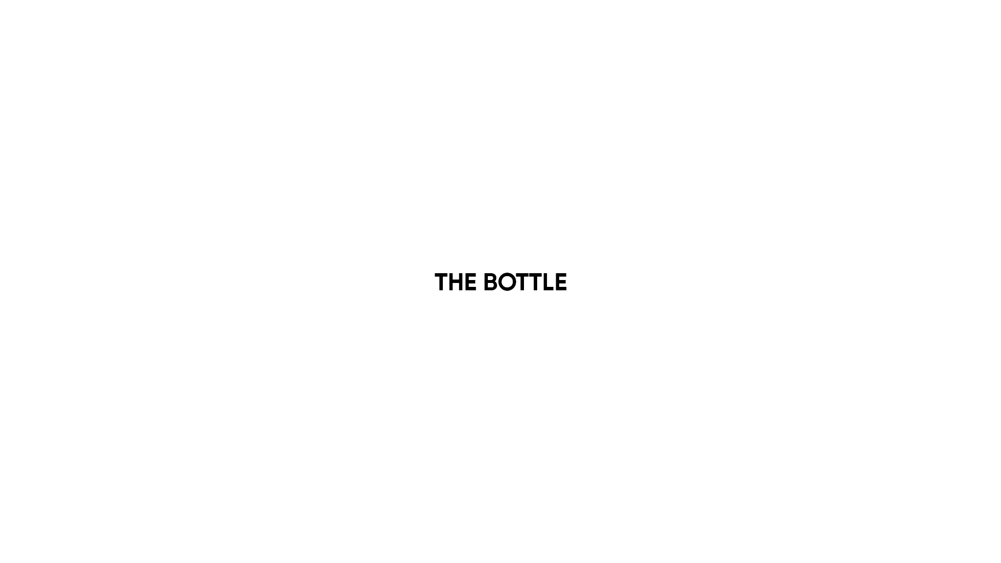The Bottle