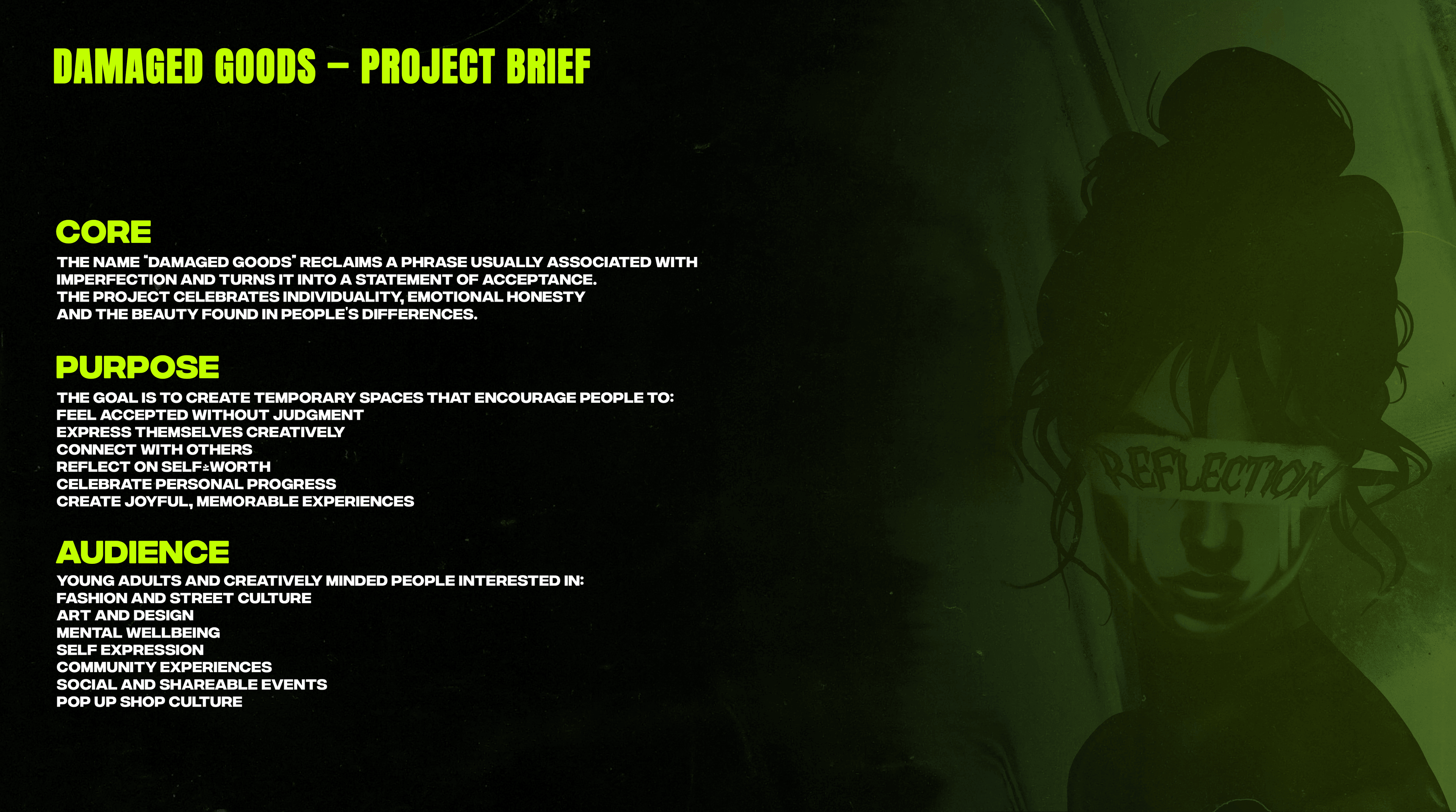 Damaged Goods project brief: core, purpose and audience